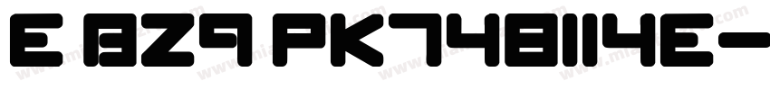 E BZ9 pk748114e字体转换